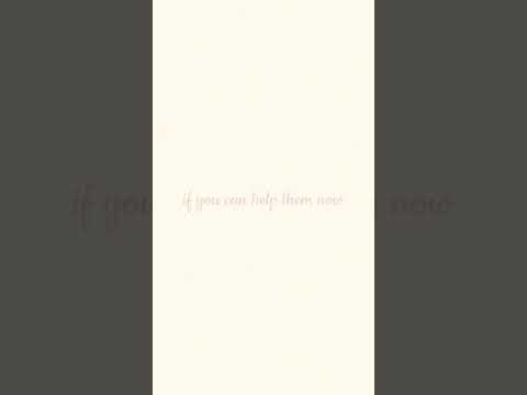 Do good to others - Proverbs 3: 27-29