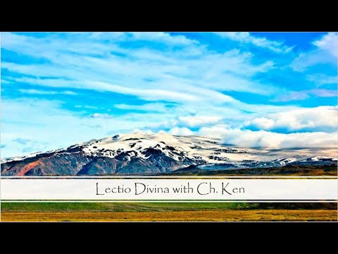 Lectio Divina - Psalm 31:21-24