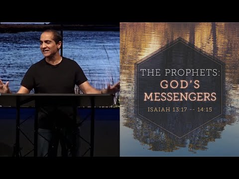 The Prophets: God's Messengers (Isaiah 13:17--14:15)