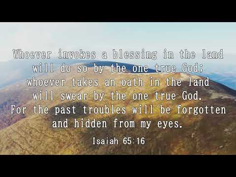 iway bible verse (Isaiah 65:16)