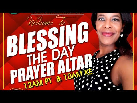 Blessing The Day Prayer Altar - Job 3:8-9