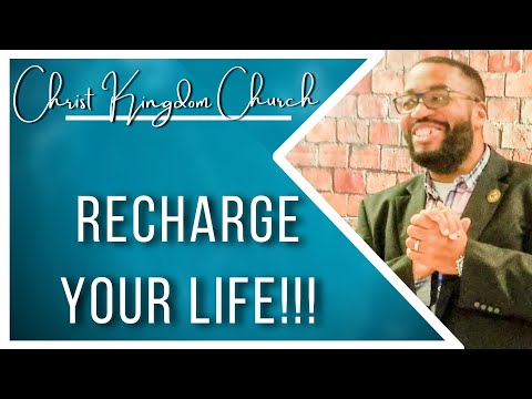 Recharge Your Life! | 1 Kings 19: 4-8 | Elder A. T. Robinson