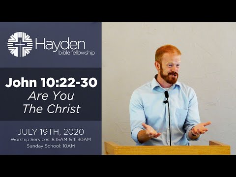 John 10:22-30 // Are You The Christ