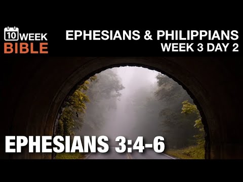 The Mystery | Ephesians 3:4-6  | Week 3 Day 2 Study of Ephesians