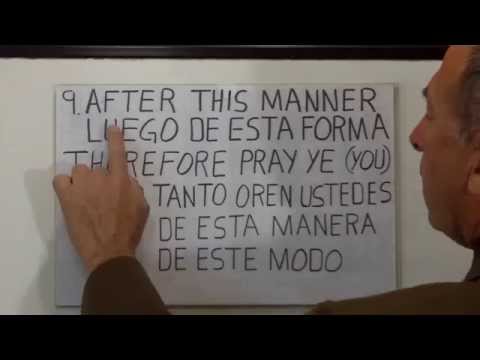 Matthew 6:9-11  The Lord's Prayer (Part 1) LearnspanishthroughBible