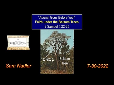 7-30-2022 / 2 Samuel 5:22-25