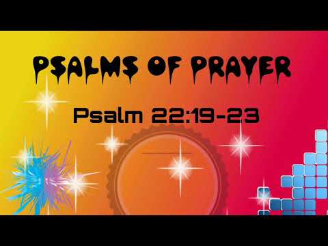 Psalms of Prayer|| Psalm 22 : 19-23|| சகாயம் பண்ணும் தேவன்
