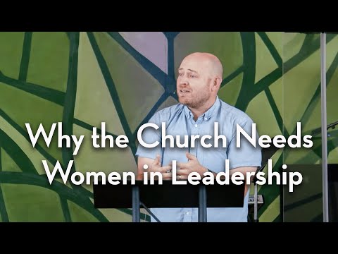 Why the Church Needs Women in Leadership | Romans 16:1-7 | Slim Thompson