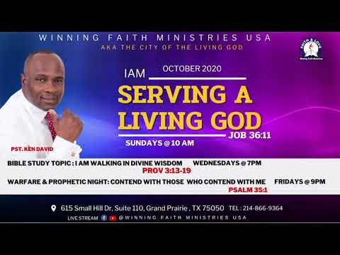 SUNDAY SERVICE- I AM SERVING A LIVING GOD (Job 36:11)