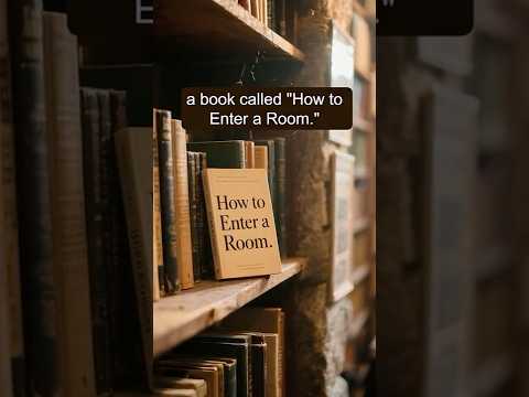 How Should a Christian Enter a Room?