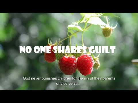 No One Shares Guilt (Ezekiel   18:20-23) Mission Blessings