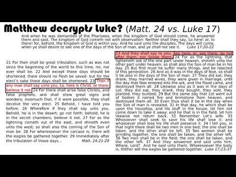 Structure of Luke 17:23-37: Matthew decrypts Luke, part 1, version 2018/04/06 14:35