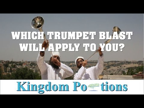 Which Trumpet Blast Will Apply To You? - Numbers 8-12:16 - Kingdom Portions