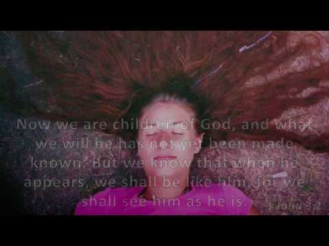 1 John 3:2, Holy Bible, NIV