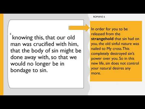 Freedom From Old Nature, Romans 6: 5-7