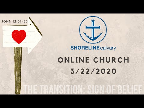 Signs of Belief, Mark 12:37-50 for Sunday, March 22