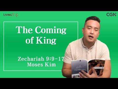 The Coming of King (Zechariah 9:9-17) Living Life 10/24/2025 Daily Devotional Bible Study