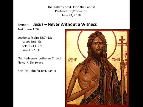 Luke 1:76 Jesus - Never Without a Witness