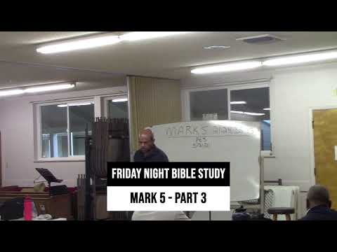 Way Of Grace Bible Church Friday Bible Study - 5/21/21 Mark 5:38-43