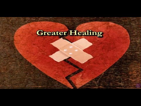 Greater Healing  ~  Jeremiah 8:22, Mark 5:24-34