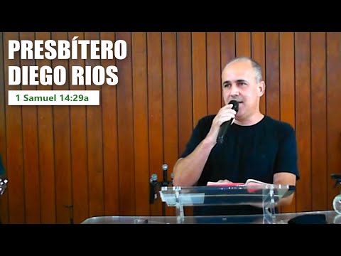 1 Samuel 14:29a - Pb. Diego Rios - 5 de dezembro de 2021