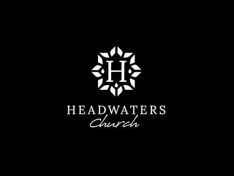 Headwaters Church Live Stream 9-27-20 - A Taste of the Kingdom - Luke 9:28-32