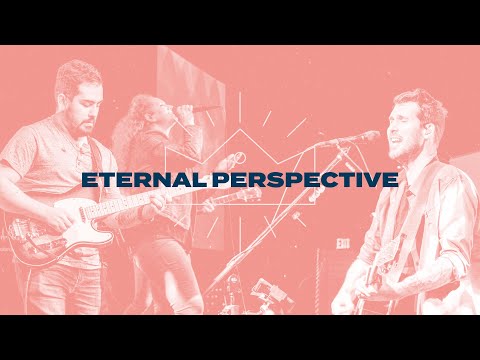 Eternal Perspective Part Three - Hebrews 11:24-26