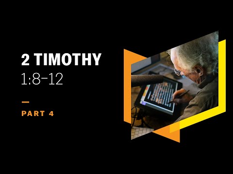 Unashamed Because We Know Our Keeper: 2 Timothy 1:8–12, Part 4