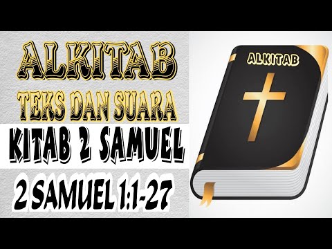 Alkitab Suara - 2 Samuel 1:1-27