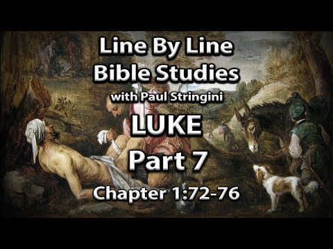 The Gospel of Luke Explained - Bible Study 7 - Luke 1:72-76