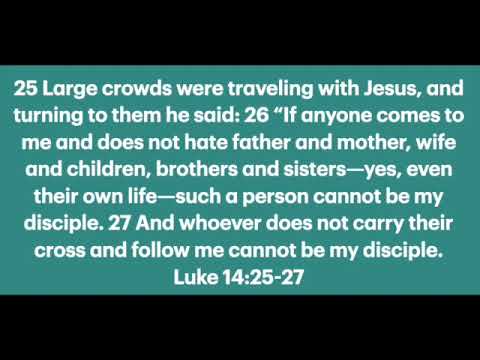 Luke 14:25-27