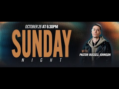 Sunday Evening Experience at Cornerstone Church - Guest Speaker Russell Johnson - October 16th 2025