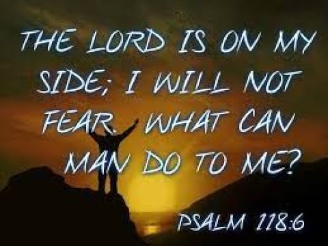 Daily Devotion: Psalm 118:6