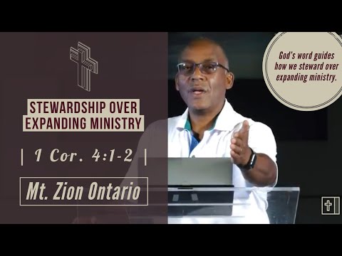 Stewardship over Expanding Ministry |I Cor. 4:1-2; Luke 19:1-8; Mark 12:41-44|