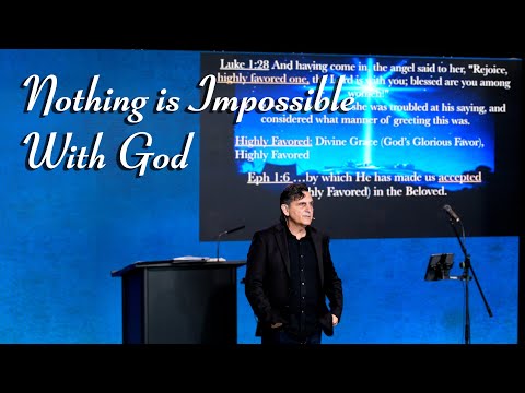 Nothing is Impossible with GOD | Sunday Service | 12-08-2024 | Luke 1:26-38 | Pastor Joe Pedick