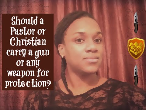 Should a Pastor or Christians carry a Gun or any weapon for protection? | Matthew 26:51-52 KJV
