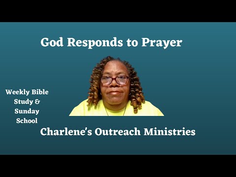 God Responds to Prayer. Psalms 102:1-28. Tuesday's Daily Bible Study.