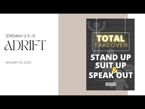 Jeremiah 2:5-13 | Adrift | Carlos Peña | January 30, 2022