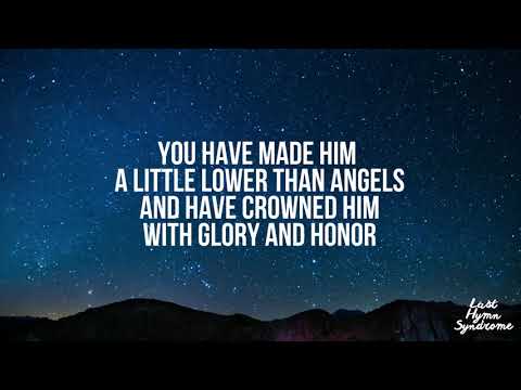 When I See The Heavens // Psalms 8:3-5