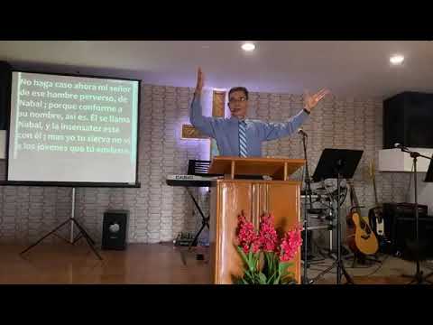 15 Noviembre 2020 Predicación: "La necedad" 1 Samuel 25:23-25