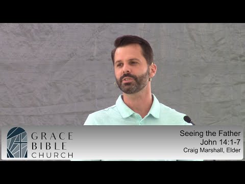 Seeing the Father; John 14:8-11