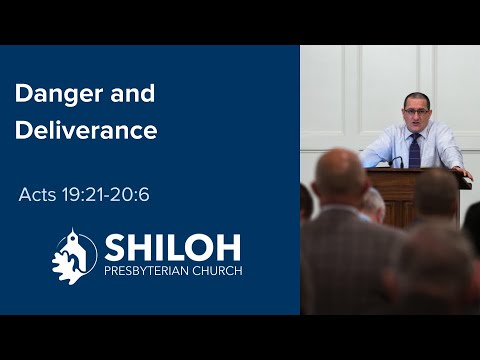 Danger and Deliverance (Acts 19:21-20:6)