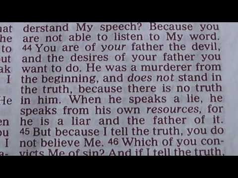 John 8:42-44 and 23,24