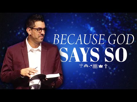 Because God Says So | Genesis 2:15 - 3:15