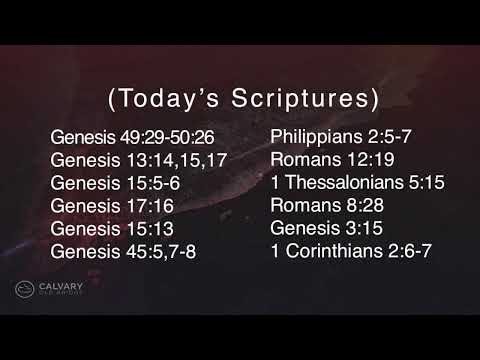 11/11/20 - Pastor Lloyd Pulley - God Meant It For Good - Genesis 49:29-50:26