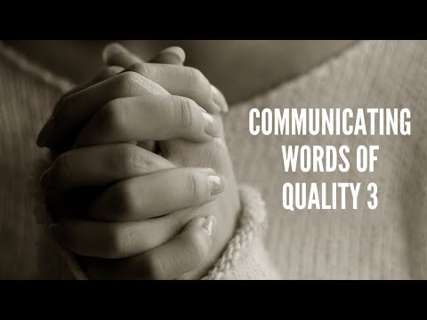 Communicating Words of Quality 3 (Matthew 6:12, 14-15)