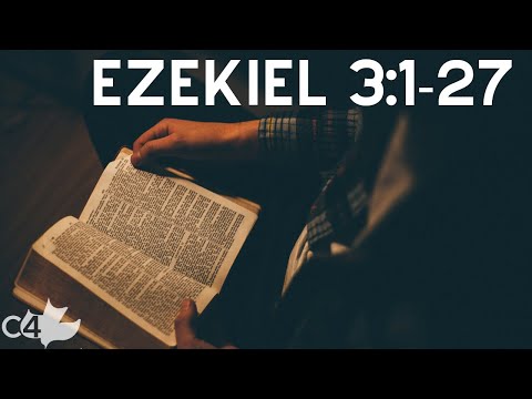 Ezekiel 3:1-27 l THE MESSENGER AND THE WATCHMAN