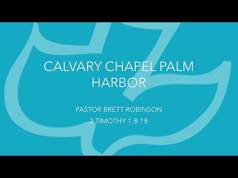 Pastor Brett | II Timothy 1:8-18