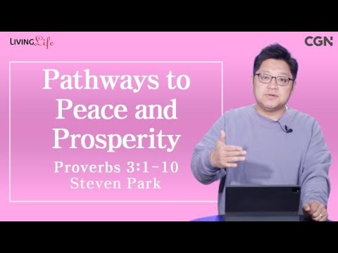 Pathways to Peace and Prosperity (Proverbs 3:1-10) - 10/04/2023 Daily Devotional Bible Study