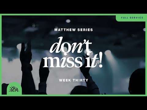 Don’t miss it! | Doug Sauder | Matthew 21:28-22:14